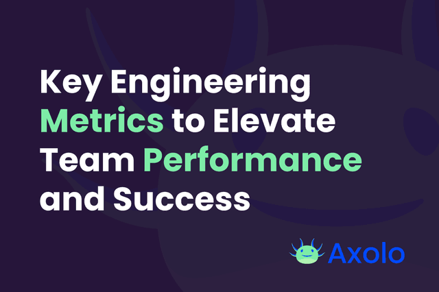 Key Engineering Metrics to Elevate Team Performance and Success