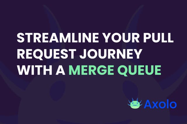 Streamline Your Pull Request Journey With a Merge Queue