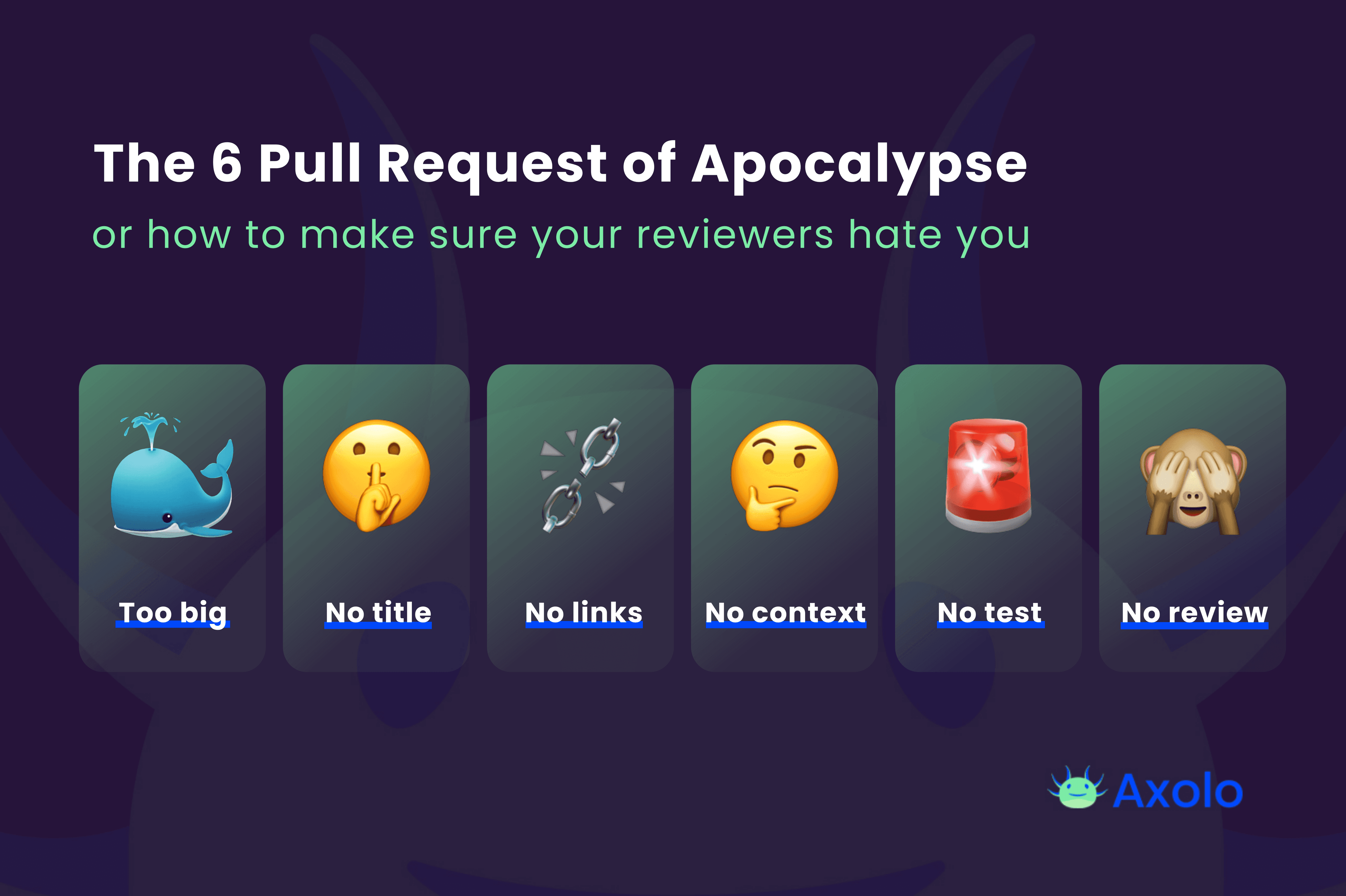 pull request best practices and bad habits